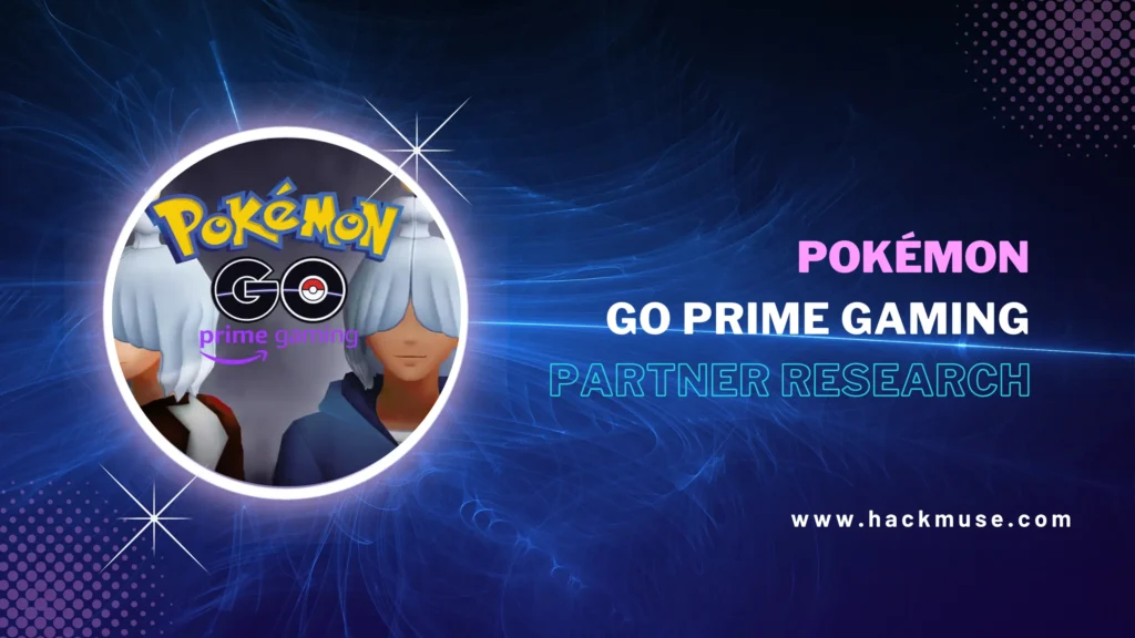 Pokémon-Go-Prime-Gaming-Partner-Research